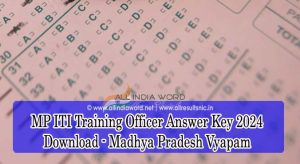 MP ITI Training Officer Answer Key 2024 Download