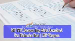MP PFT Solution Key 2024 Download